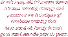 In this book, Bill O'Gorman shares his race-winning strategy and passes on the techniques of racehorse training that have stood his family in such good stead over the past 50 years